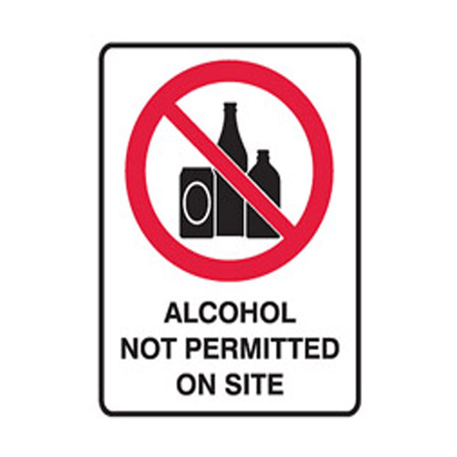 Alcohol Not Permitted Sign – Summit Workwear and Safety